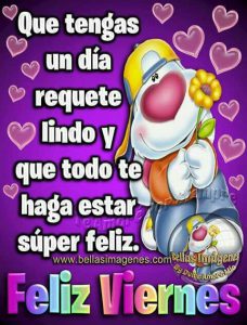 Feliz Viernes Y Bendecido Fin De Semana