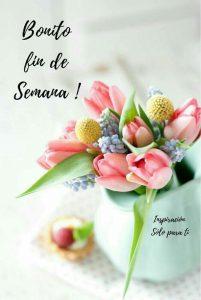Feliz Y Bendecido Fin De Semana