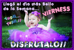 Fotos de hoy es viernes
