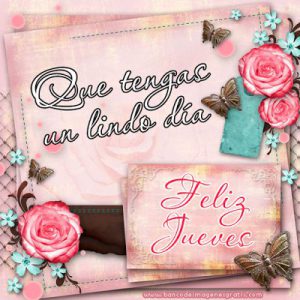 Frases Bonitas Del Dia Jueves