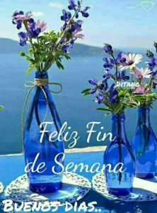 Frases Con Imagenes De Fin De Semana