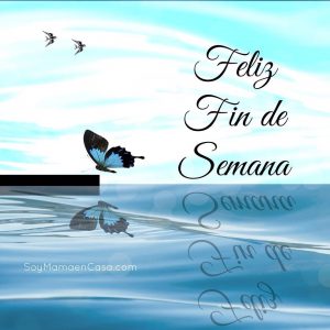 Frases De Feliz Fin De Semana Amigos