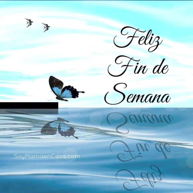Frases De Feliz Fin De Semana Amigos