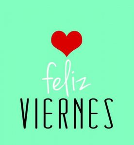 Frases De Por Fin Viernes