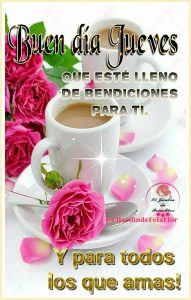 Frases Para El Dia De Hoy Jueves Para Facebook