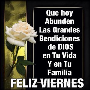 Frases Para El Dia De Hoy Viernes