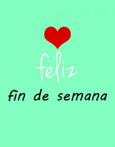 Imagenes Animadas De Feliz Fin De Semana