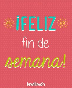 Imagenes De Bonito Inicio De Semana