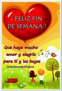 Imagenes De Buen Fin De Semana