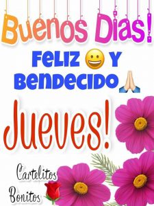 Imagenes De Buenos Dias Feliz Jueves Para Celular Descargar