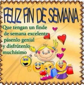 Imagenes De Feliz Fin D Semana