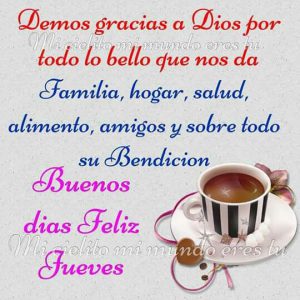 Imagenes De Feliz Jueves Con Frases Para Celular Descargar