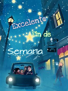 Imagenes De Fin De Semana Para Whatsapp