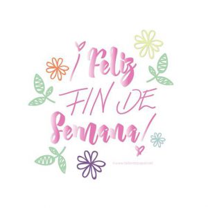 Imágenes de excelente fin de semana