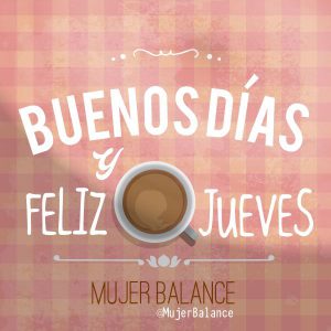 Mensaje de buenos días jueves para Facebook