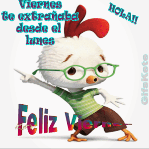 Mensaje hoy es viernes