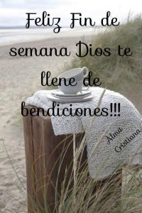 Mensajes Positivos Para El Fin De Semana