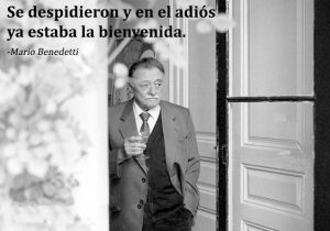 Se Despidieron Y En El Adios Ya Estaba La Bienvenida frases bonitas