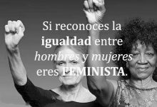 Photo of Si Reconoces La Igualdad Entre Hombres Y Mujeres Eres Feminista frases bonitas