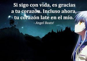 Si Sigo Con Vida Es Gracias A Tu Corazon Incluso Ahora Tu Corazon Late En El Mio frases bonitas