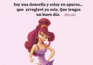Soy Una Doncella Y Estoy En Apuros Que Arreglare Yo Sola Que Tengas Un Buen Dia frases bonitas