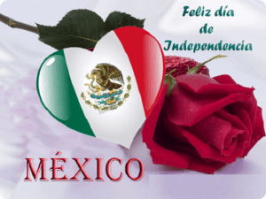 Frases del dia de la independencia de mexico