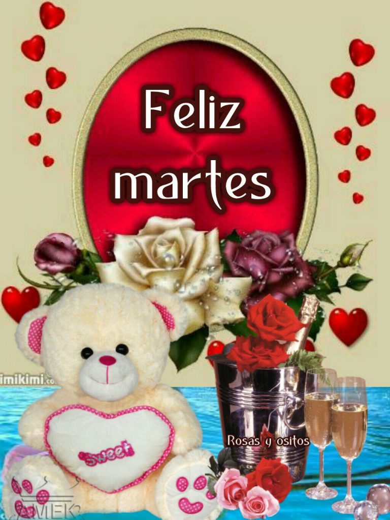 Bonito Martes Amor