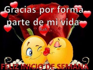 Buen Dia Mi Amor Feliz Inicio De Semana