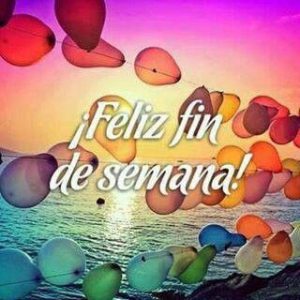 Buen Inicio De Semana Mi Amor