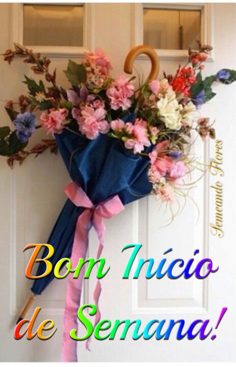 Buenos Dias Feliz Inicio De Semana