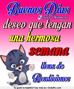 Buenos Dias Feliz Inicio De Semana Para Whatsapp Celular