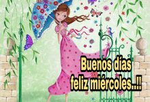 Photo of Buenos Dias Ya Es Miercoles Para Whatsapp Gratis