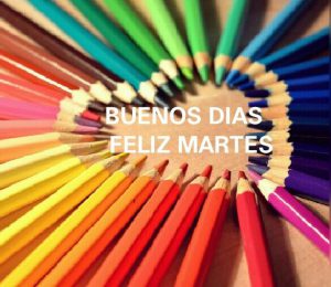 Felicitaciones Del Martes Para Descargar Gratis