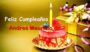 Feliz Cumpleaños Andres Mauricio