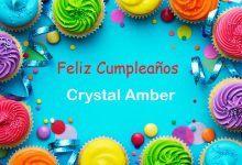 Photo of Feliz Cumpleaños Crystal Amber