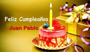 Feliz cumpleaños juan pablo