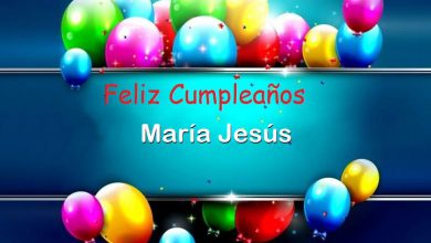 Photo of Feliz Cumpleaños María Jesús