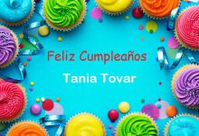Photo of Feliz Cumpleaños Tania Tovar