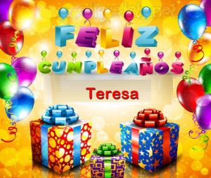 Feliz cumpleaños teresa