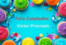 Photo of Feliz Cumpleaños Victor Preciado