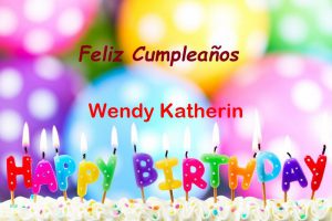 Feliz Cumpleaños Wendy Katherin