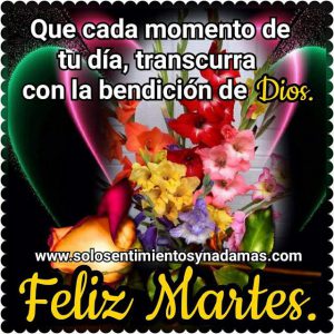 Feliz Dia Martes Mi Amor para celular