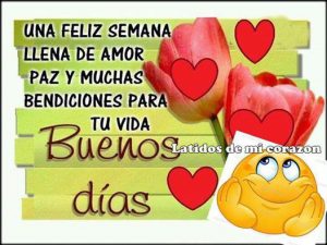 Feliz Inicio De Semana Con Flores Hermosas