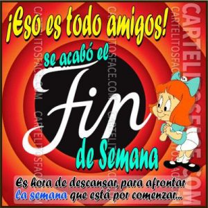 Feliz Inicio De Semana Mi Vida