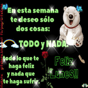 Feliz lunes con amor