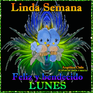 Feliz lunes con bendiciones para WhatsApp gratis para celular