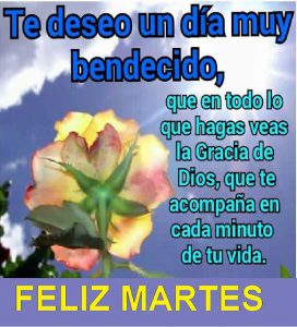 Feliz Martes A Todos Para Whatsapp Gratis para celular