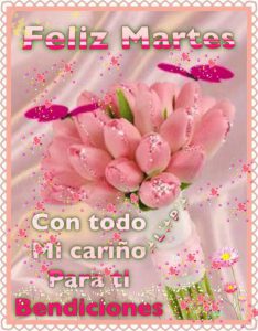Feliz Martes Buenos Dias Para Descargar Gratis para celular