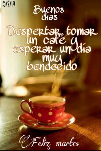 Feliz martes con frases bonitas para descargar gratis para celular