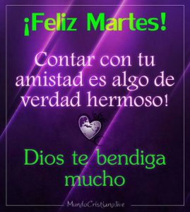 Feliz Martes Dios Te Bendiga Para Descargar Gratis